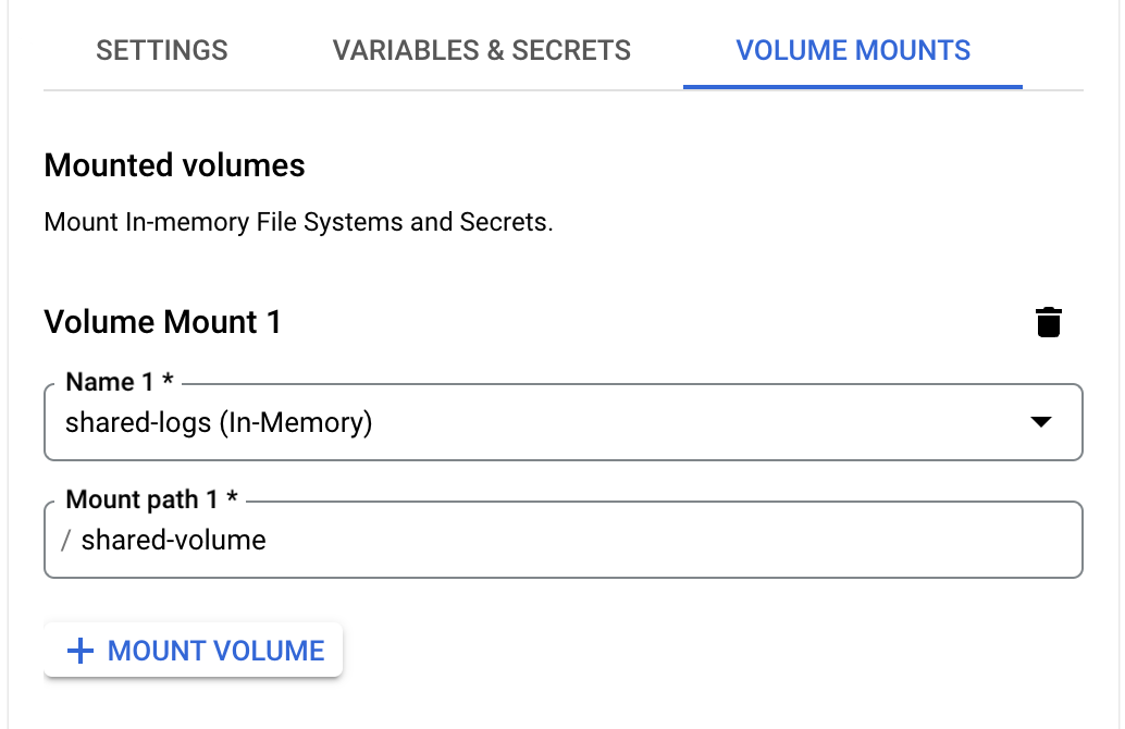 Volume Mounts tab. Under Mounted volumes, Volume Mount 1. For Name 1, 'shared-logs (In-Memory)' is selected. For Mount path 1, '/shared-volume' is selected.